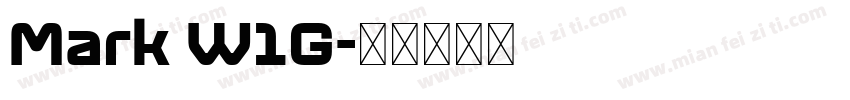 Mark W1G字体转换